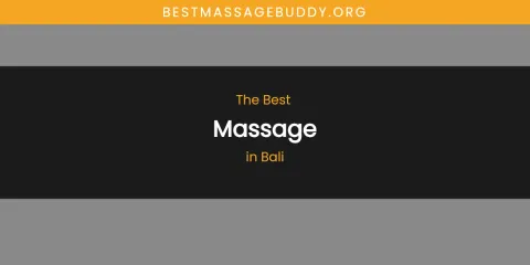 The Absolute Best Massage in Bali