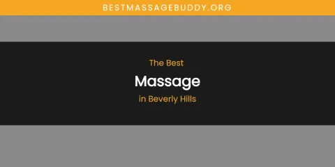 The Absolute Best Massage in Beverly Hills