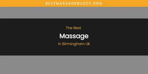 The Absolute Best Massage in Birmingham Uk