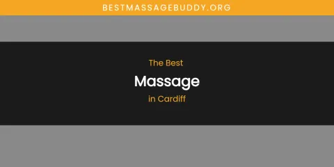 The Absolute Best Massage in Cardiff