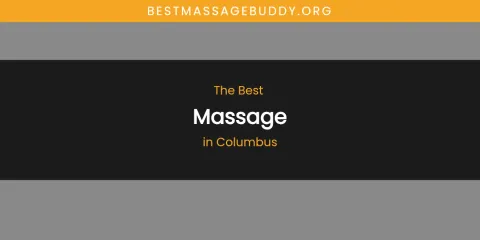 The Absolute Best Massage in Columbus