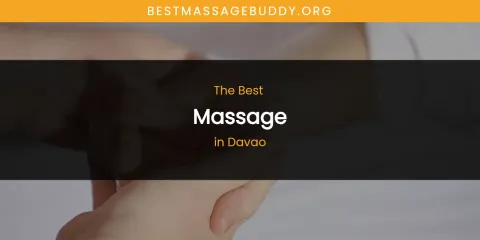 The Absolute Best Massage in Davao