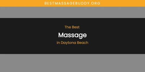 The Absolute Best Massage in Daytona Beach