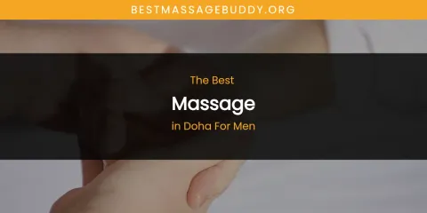 The Absolute Best Massage in Doha for Men