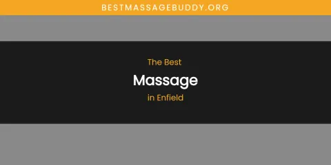 The Absolute Best Massage in Enfield