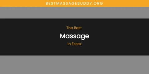The Absolute Best Massage in Essex
