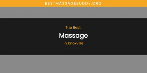 Knoxville's Best Massage