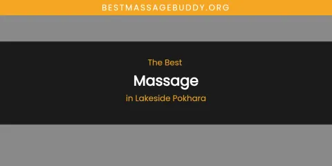 Lakeside Pokhara's Best Massage