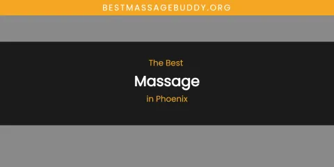 Phoenix's Best Massage