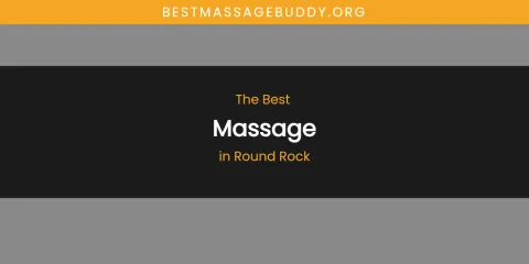 Round Rock's Best Massage