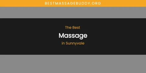 Sunnyvale's Best Massage